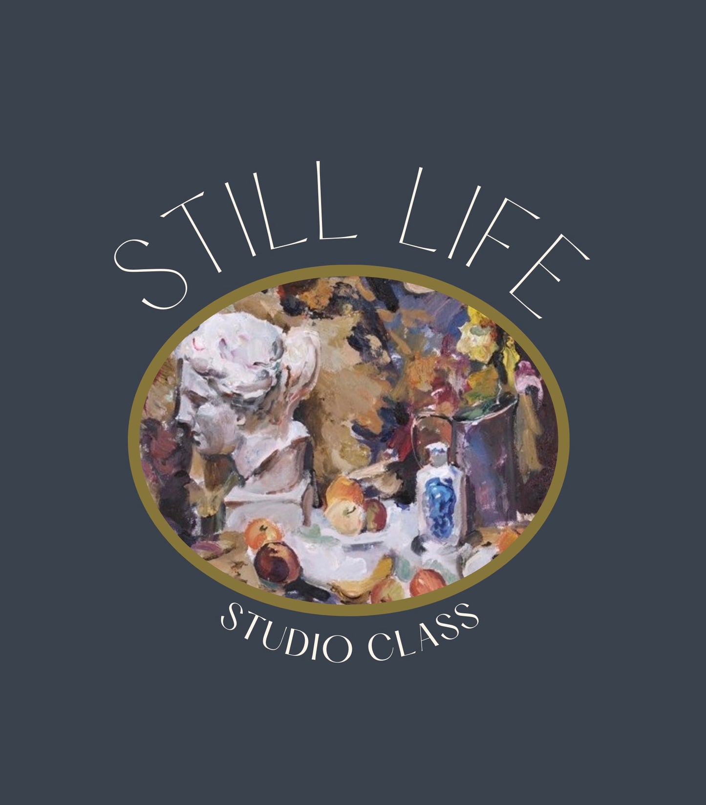 STILL LIFE STUDIO CLASS