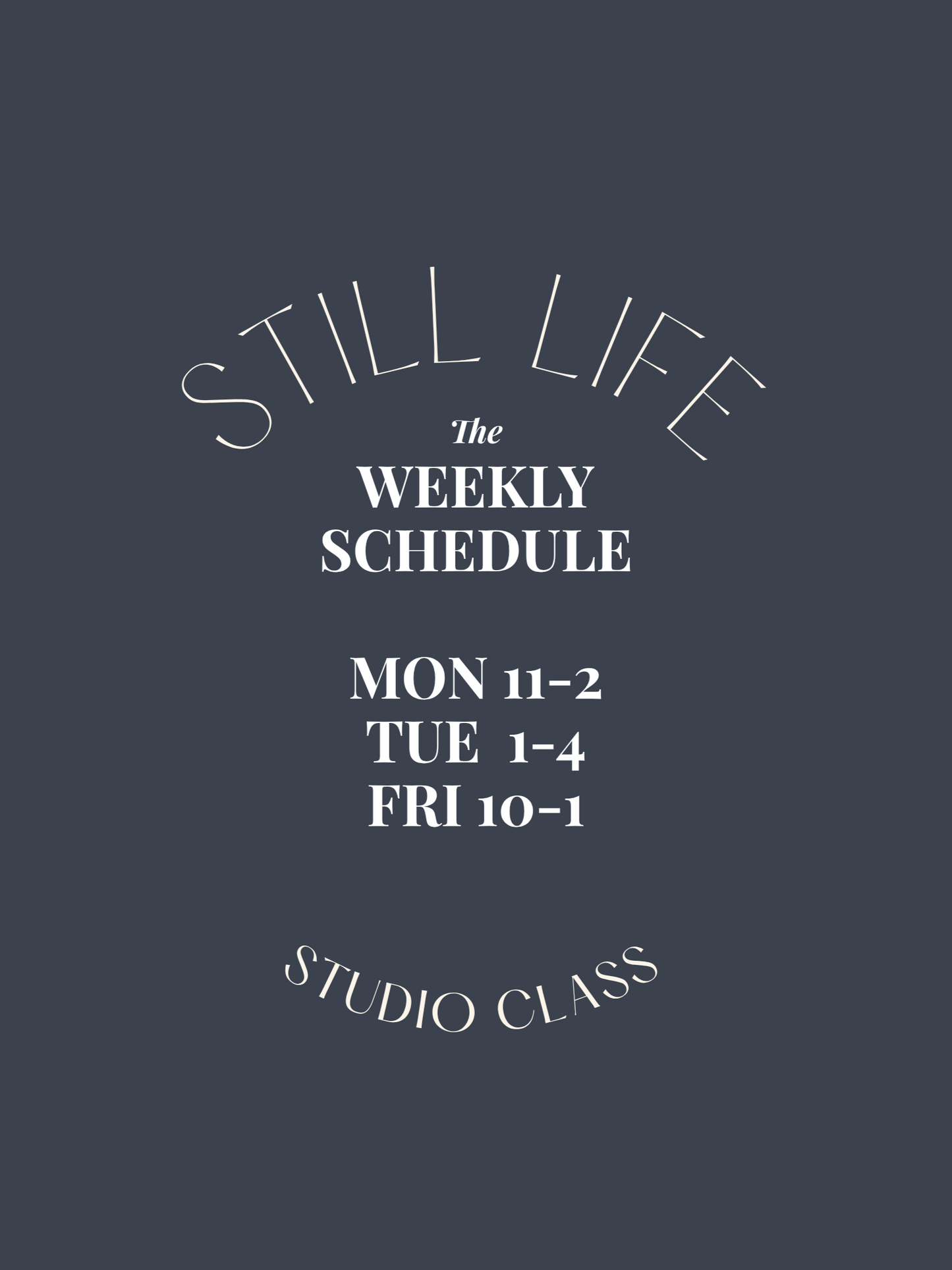 STILL LIFE STUDIO CLASS