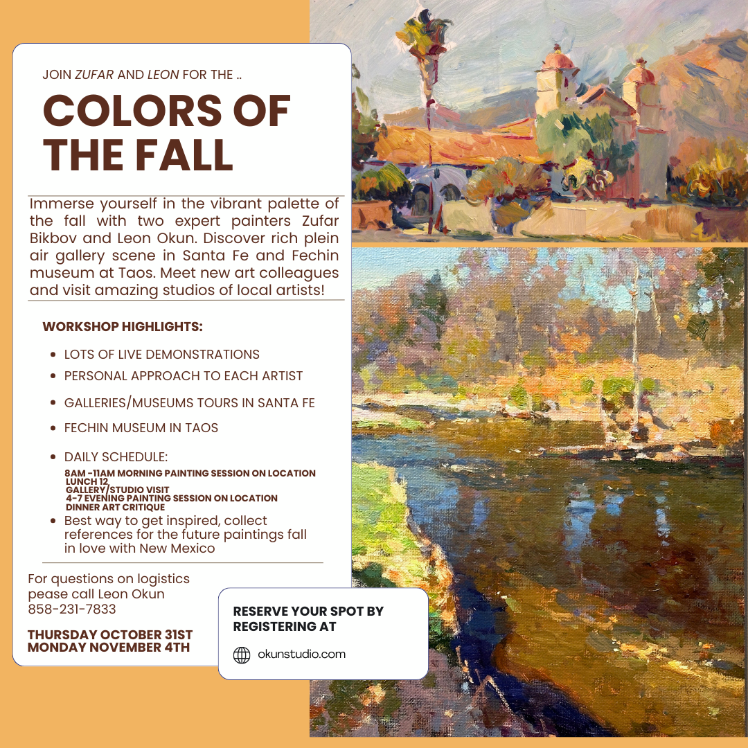10/31-11/4 plein air workshop in Santa Fe and Taos